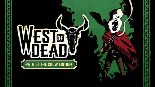 Περισσότερες πληροφορίες για "Nintendo West of Dead: Path the Crow Deluxe Edition (Nintendo Switch)"