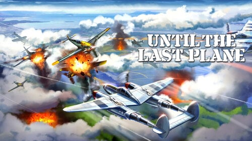 Περισσότερες πληροφορίες για "Nintendo Until the Last Plane (Nintendo Switch)"