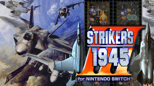 Περισσότερες πληροφορίες για "Nintendo STRIKERS 1945 III for (Nintendo Switch)"