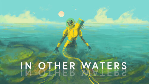 Περισσότερες πληροφορίες για "Nintendo In Other Waters (Nintendo Switch)"